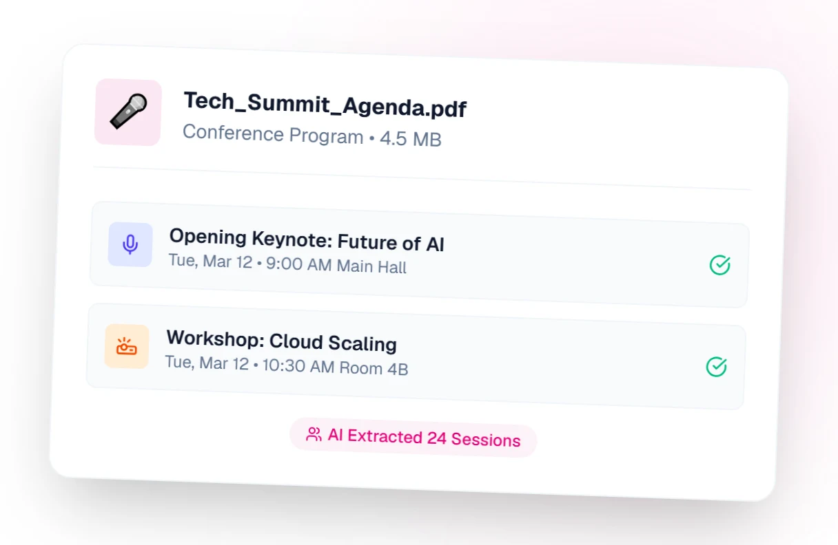 A card showing "Tech_Summit_Agenda.pdf" (Conference Program) being read: Opening Keynote: Future of AI, Tue Mar 12 9:00 AM Main Hall, and Workshop: Cloud Scaling, Tue Mar 12 10:30 AM Room 4B, with the note "AI Extracted 24 Sessions"